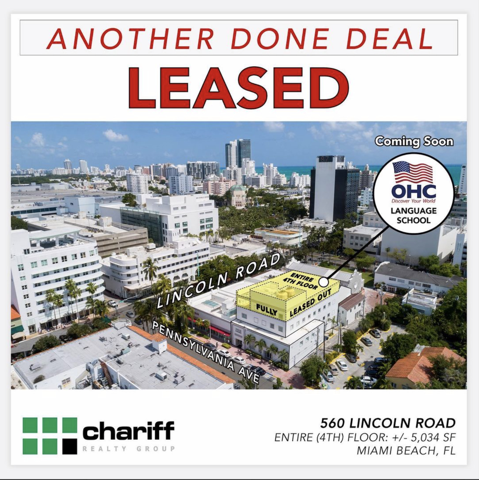 560 Lincoln Road - Another Done Deal - LEASED - Miami Beach - Florida 33139 - Chariff Realty Group