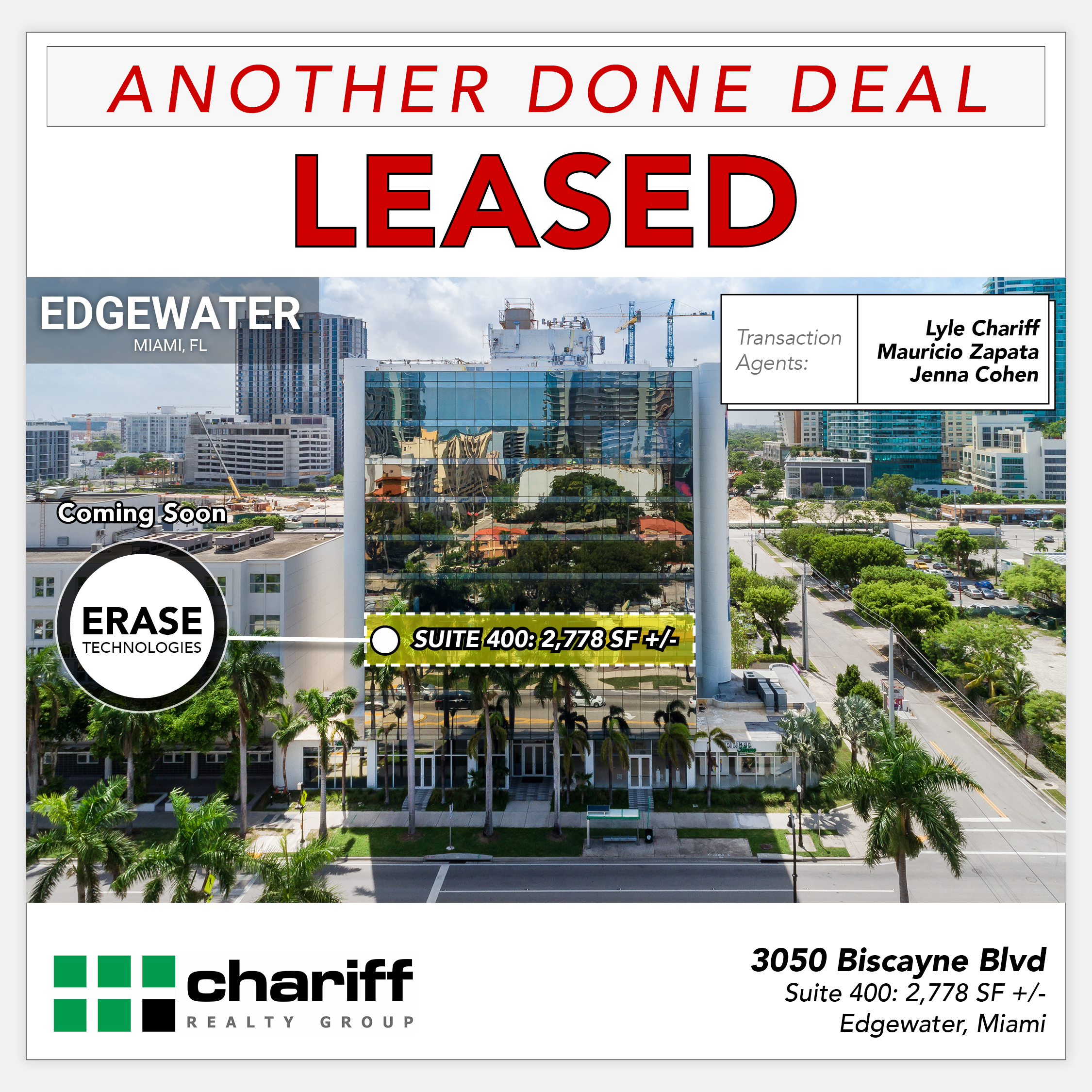 Another Done Deal - Leased: 3050 Biscayne Blvd - suite 400 - Edgewater, Miami, FL-Commercial Real Estate