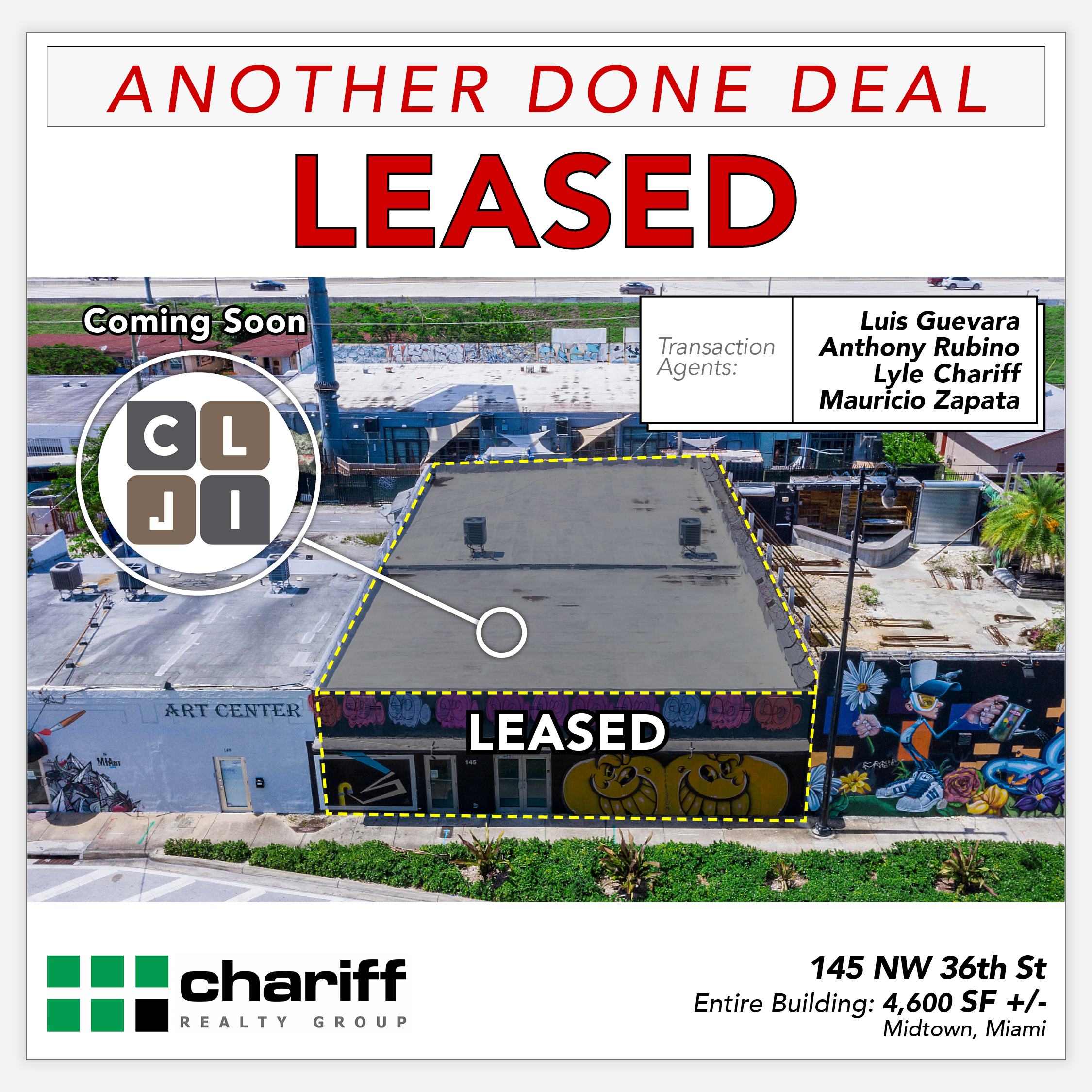 145 NW 36th St - Another Done Deal- Leased -Wynwood-Miami-Florida-33127-Chariff Realty Group