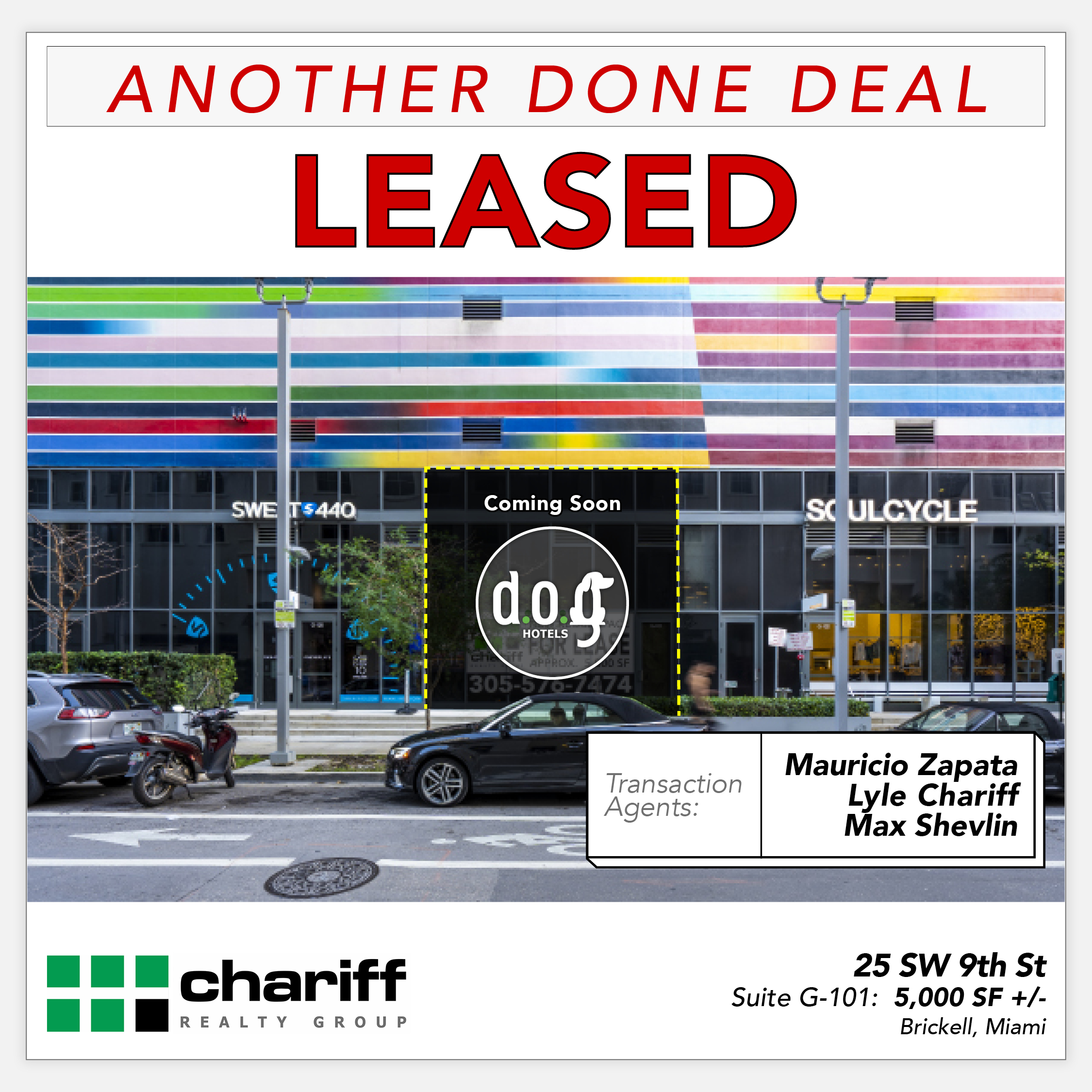 25 SW 9th St - Another Done Deal- Leased - Brickell -Miami-Florida - 33139 -Chariff Realty Group