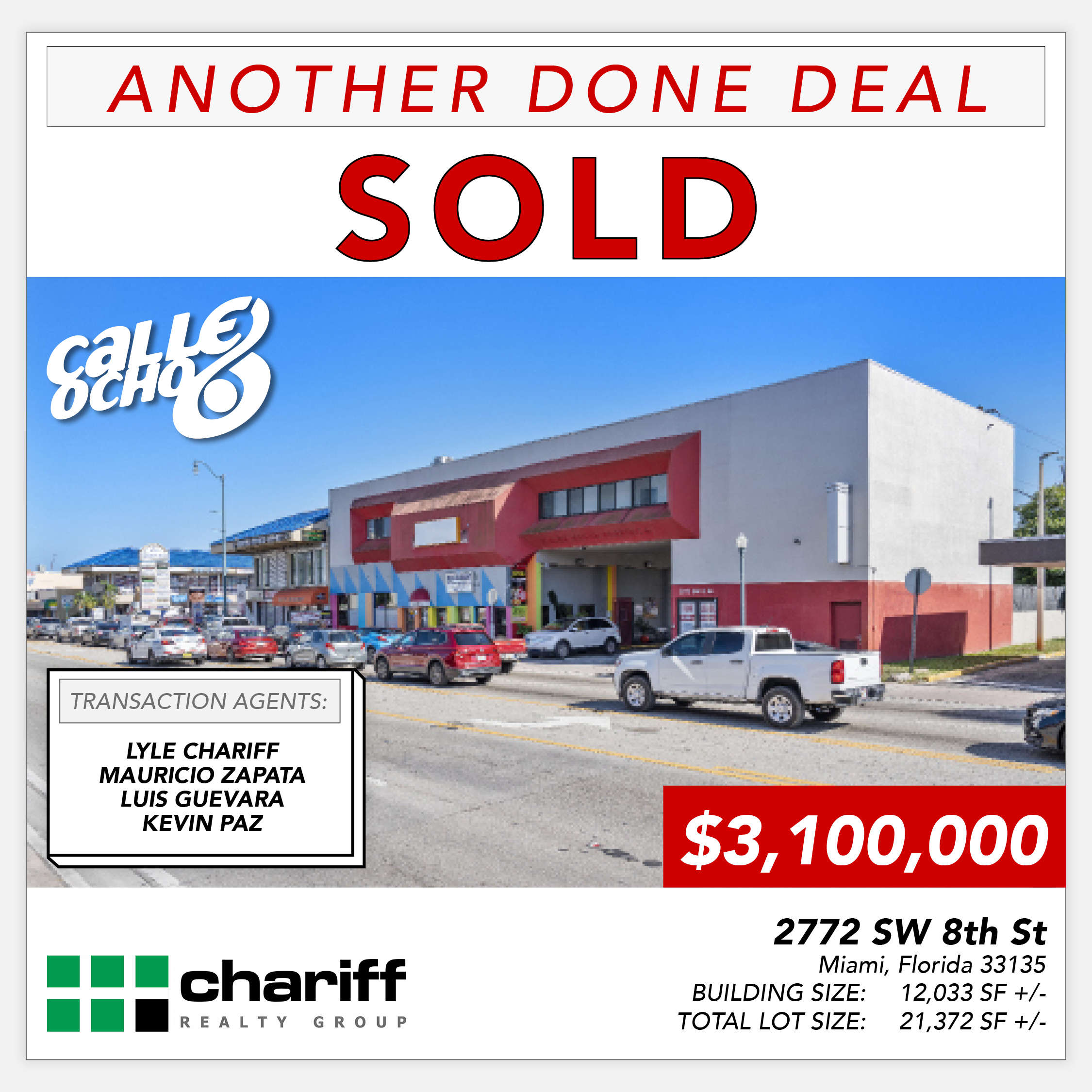 2772 SW 8th St - Another Done Deal - Sold - Little Havana - Miami-Florida-33135-Chariff Realty Group