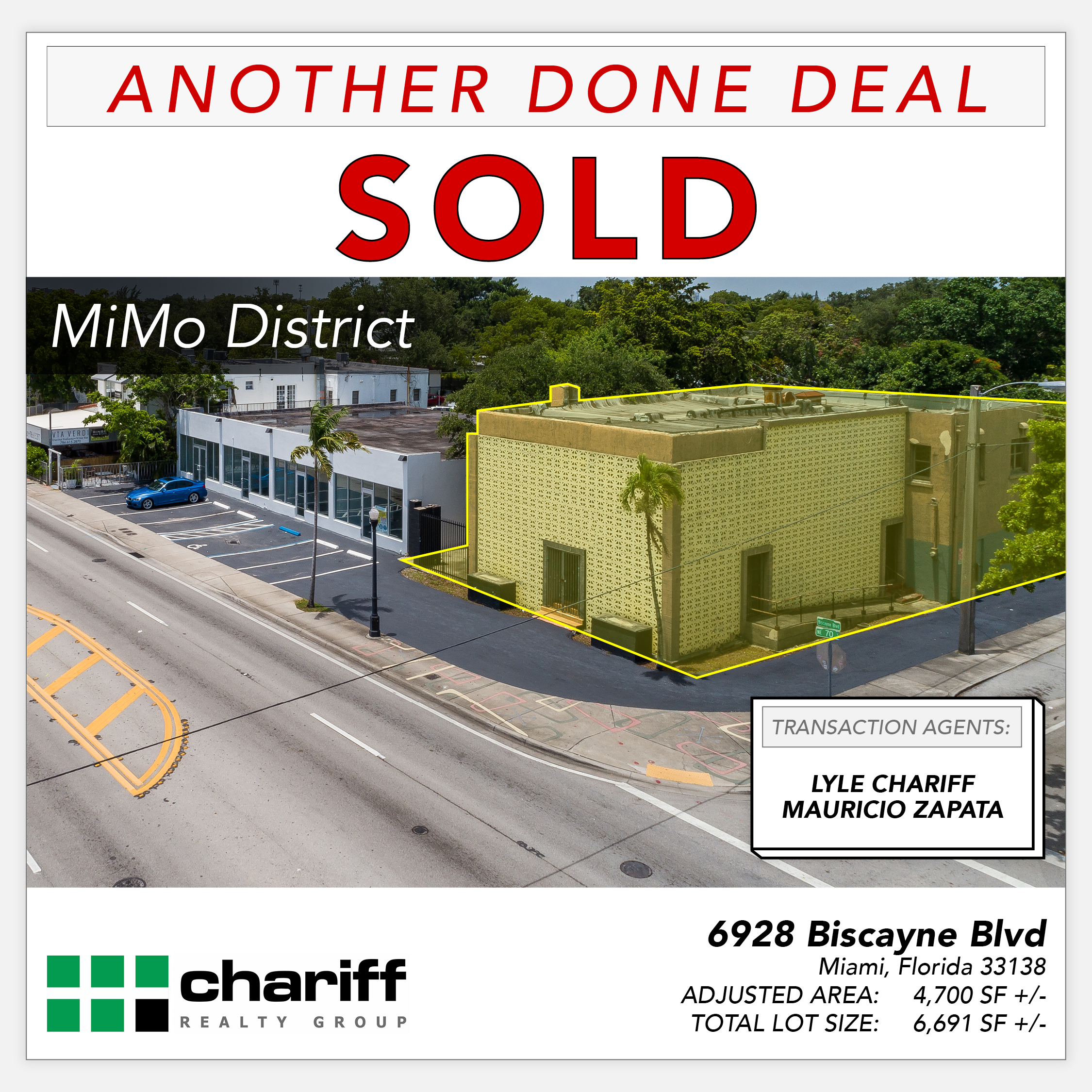 6928 Biscayne Blvd - Another Done Deal-Sold-MiMo District - Miami-Florida -33138 -Chariff Realty Group