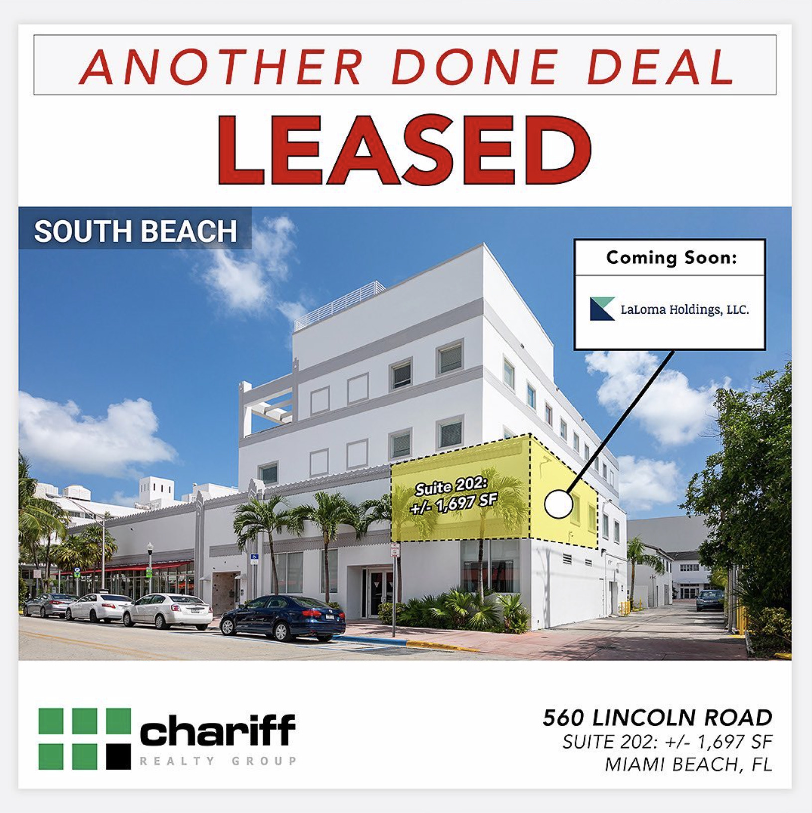 560 Lincoln Road - Another Done Deal - LEASED - Miami Beach - Florida 33139 - Chariff Realty Group