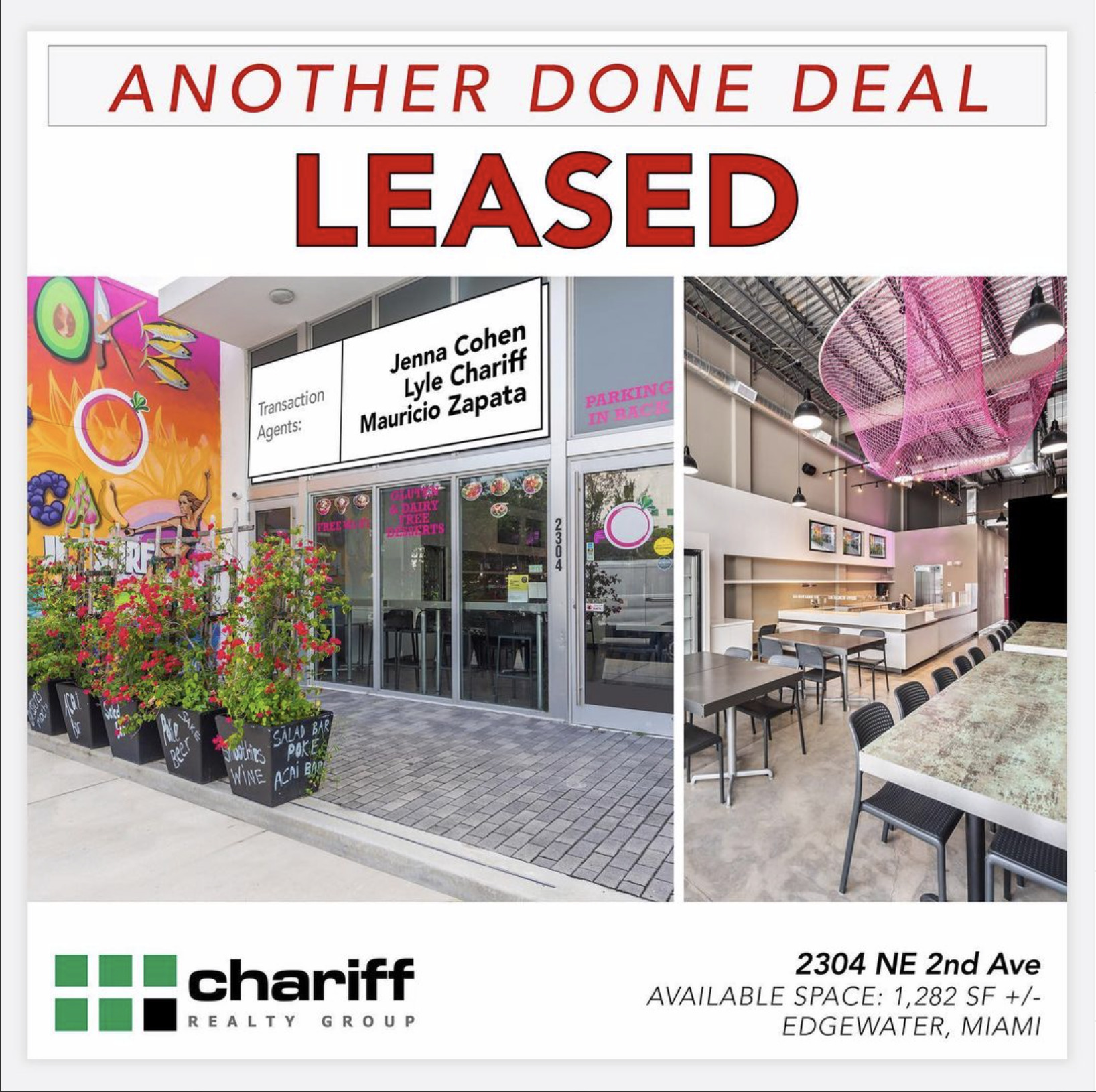 2304 NE 2nd Ave - Edgewater, Miami, Another Done Deal Leased, Chariff Realty Group