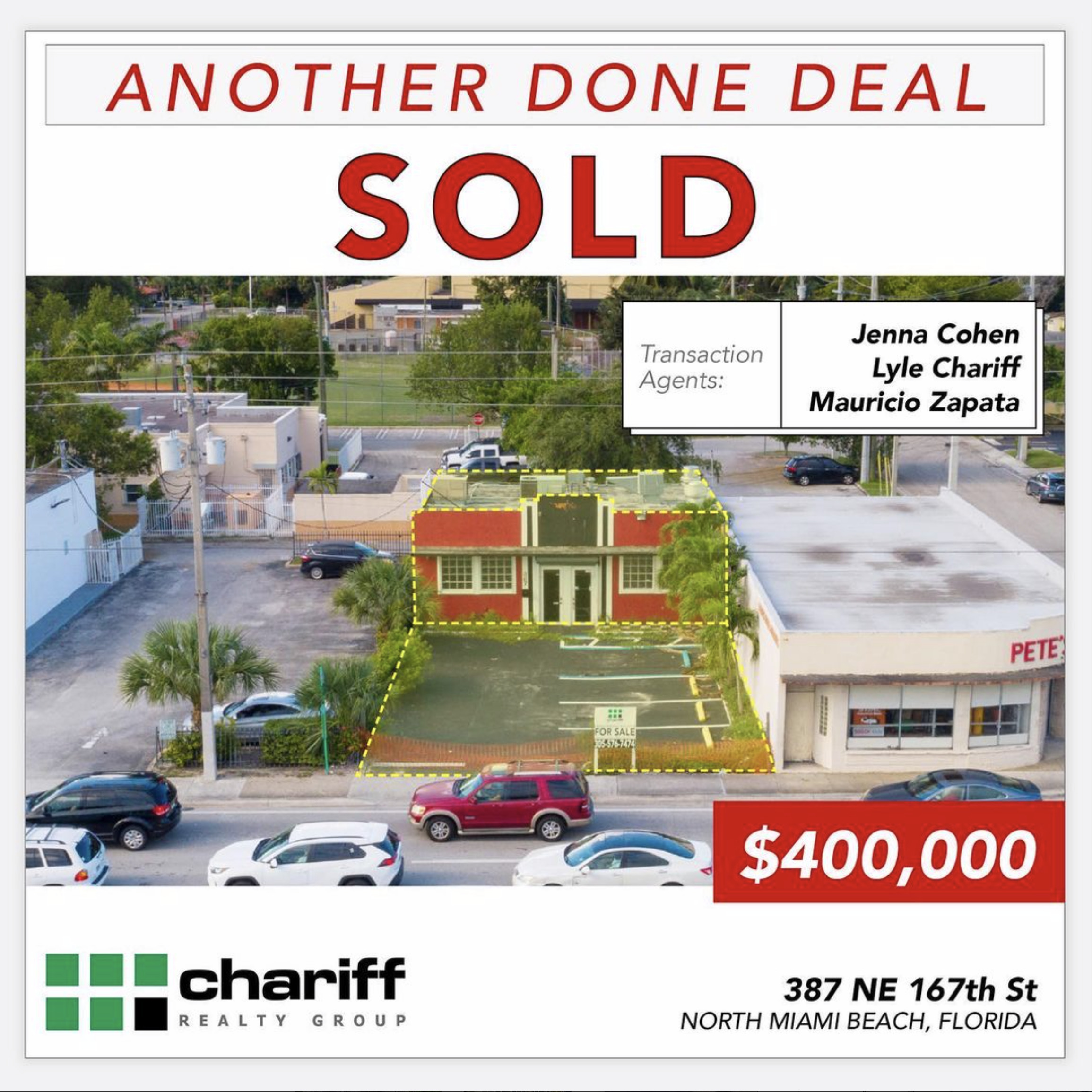 187 NE 167th St - Another Done Deal Sold - North Miami Beach - Florida 33162 - Chariff Realty Group