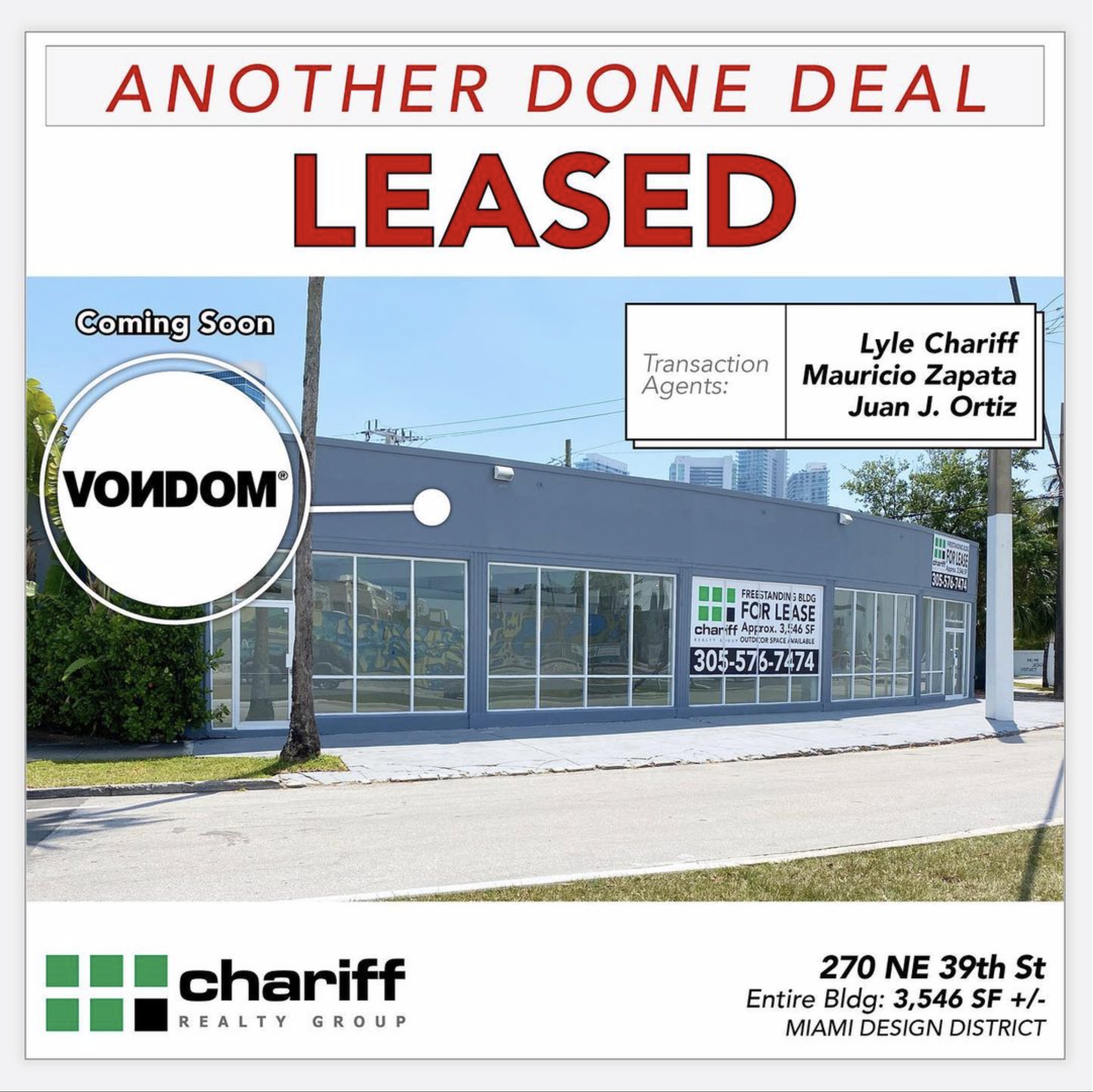 270 NE 39th St - Another Done Deal - Leased -Miami Design District Miami-Florida-33137-Chariff Realty Group