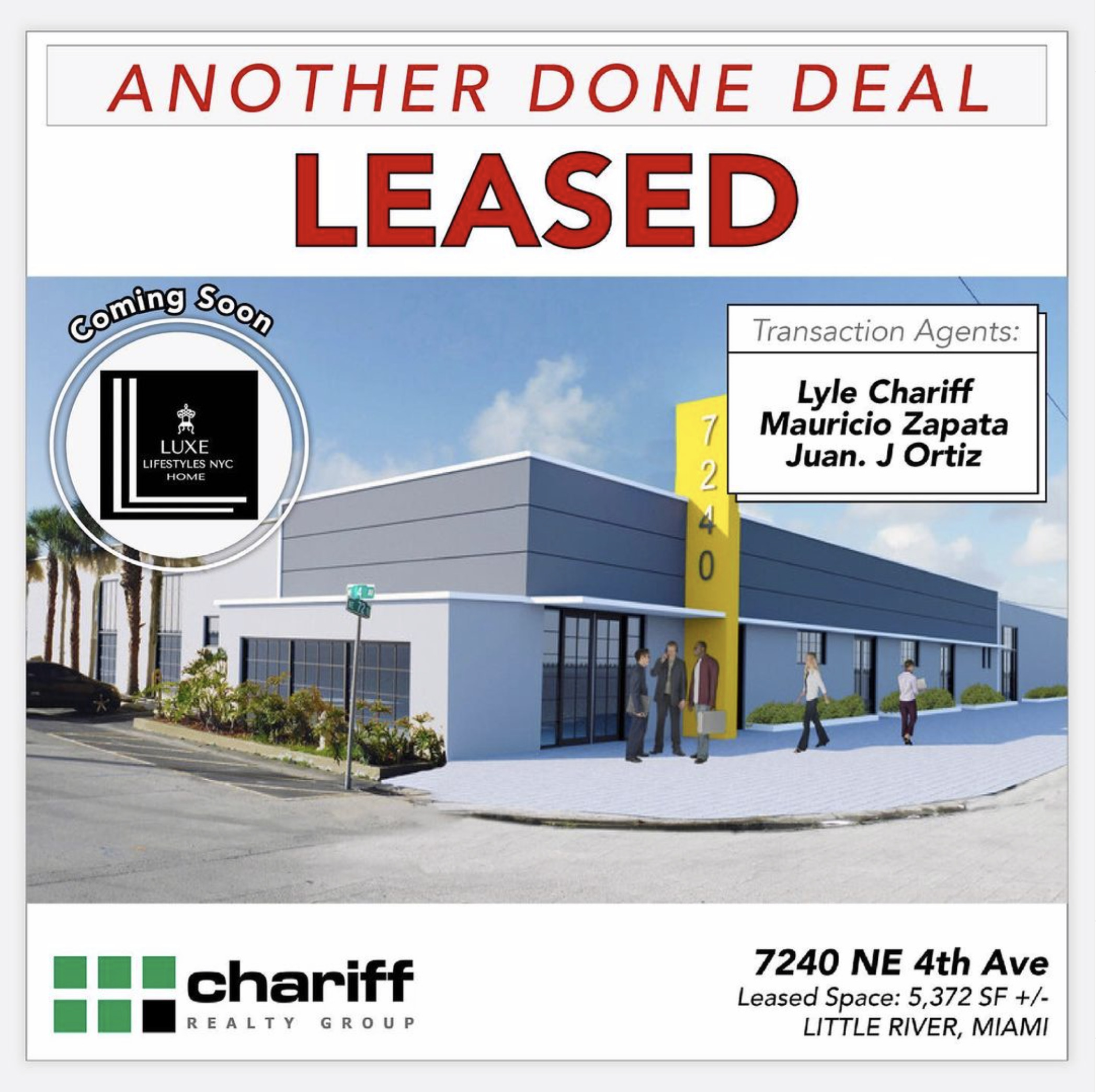 7240 NE 4th Ave - Another Done Deal-Leased-MiMo District - Miami-Florida -33138 -Chariff Realty Group